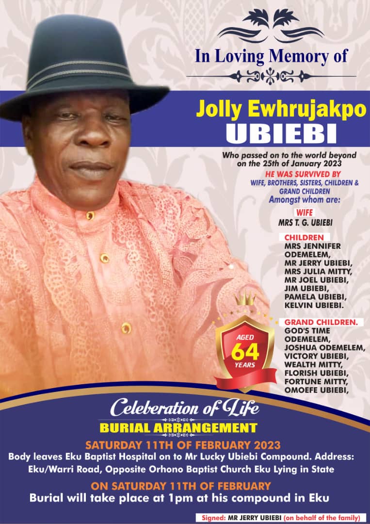 Pa Jolly Ubiebi For Burial Feb 11th At Eku In Delta