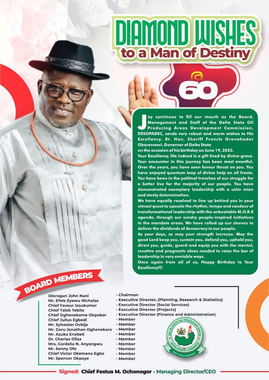 DESOPADEC Sends Diamond Wishes To Oborevwori As He Clocks 60