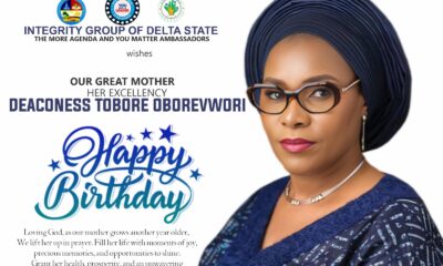 Birth Anniversary: Integrity Group Congratulates Deaconess Oborevwori