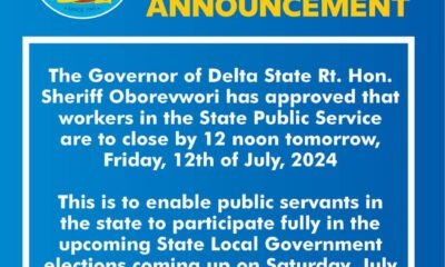 Delta LGA Polls: Government Workers To Close By 12 Noon Friday