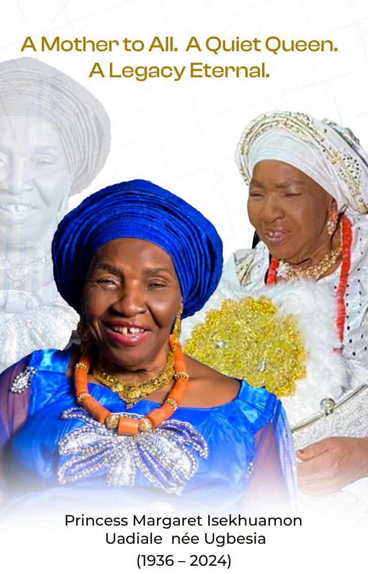 Tribute To Our Late Great And Lovely Mother, Princess Margaret Isekhuamon Uadiale (Nee Ugbesia)