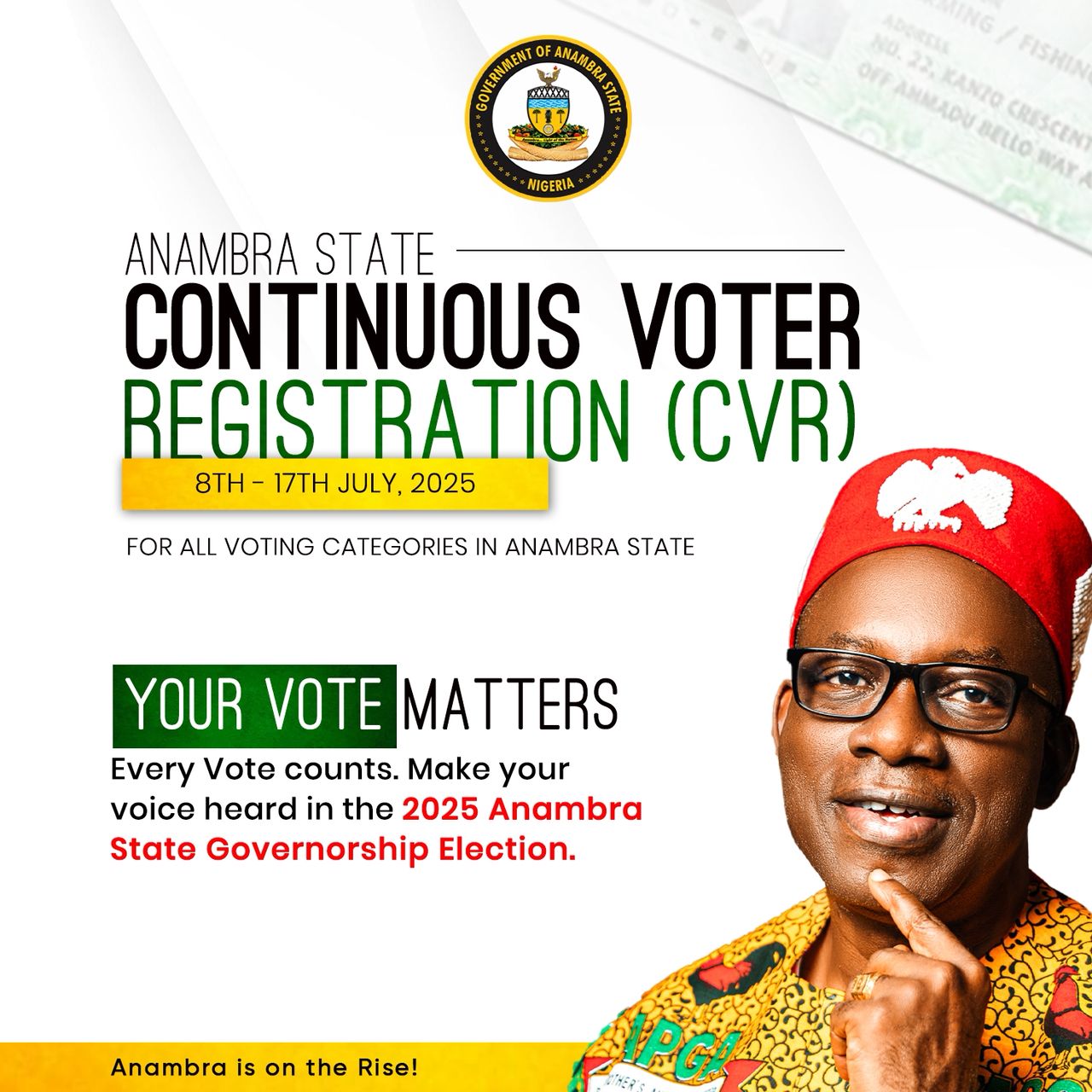Anambra 2025 In Your Hands: Register Now To Vote!