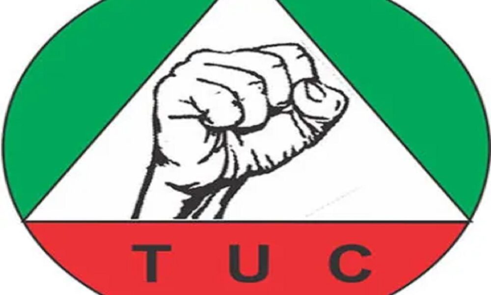 TUC Rejects Planned 5% Tax On Petroleum Products, Gives Ultimatum For Withdrawal