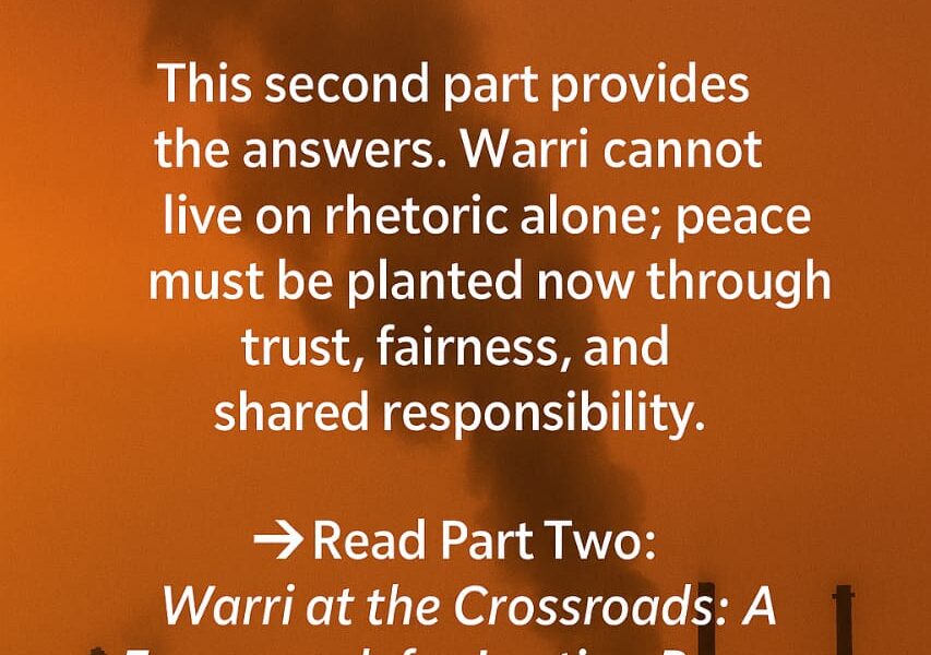 Warri At The Crossroads: A Framework For Lasting Peace