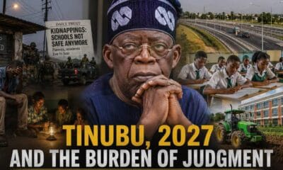 Tinubu, 2027 And The Burden Of Judgment