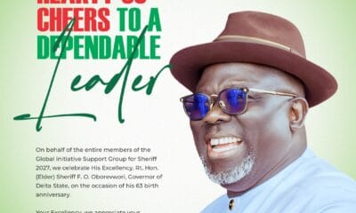 Sheriff Support Group Hails Oborevwori At 63, Applauds Development Strides In Delta