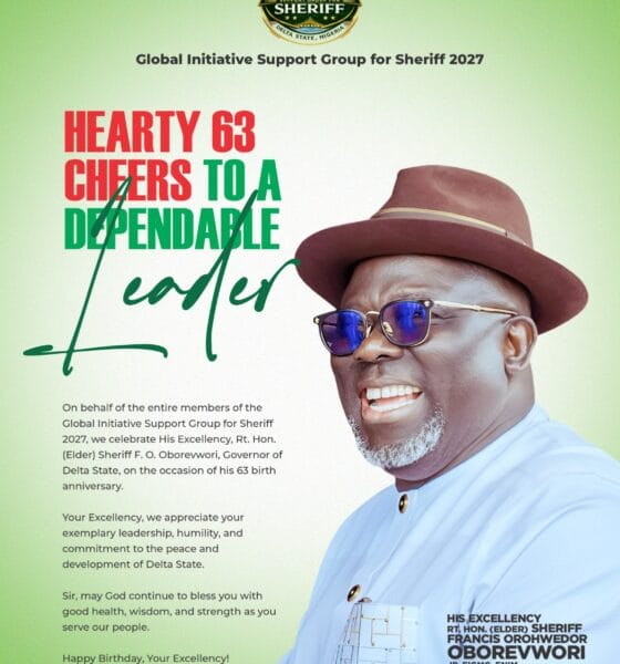 Sheriff Support Group Hails Oborevwori At 63, Applauds Development Strides In Delta
