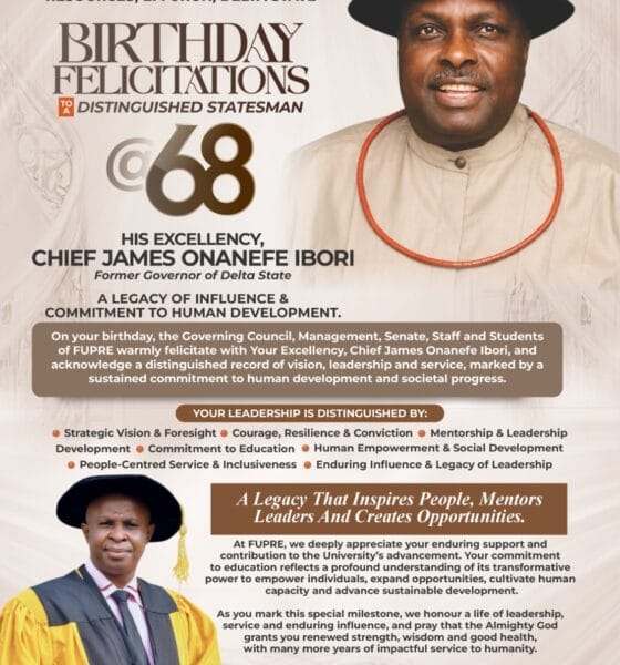 FUPRE VC Celebrates Chief James Ibori At 68, Commends Vision, Leadership, Enduring Influence