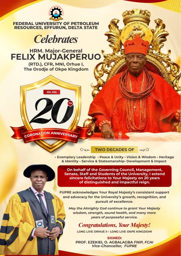 Coronation Anniversary: FUPRE VC, Agbalagba, Hails Orodje Of Okpe, Hails 20 Years Of Vision, Peace, Statesmanship, Enduring Impact